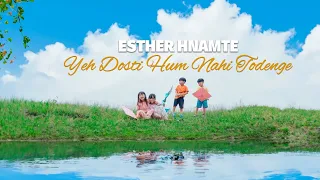 Esther Hnamte - Yeh Dosti (Sholay Song Cover)