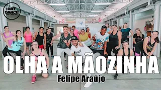 OLHA A MÃONZINHA - Felipe Araújo - Zumba - Piseiro l Coreografia Oficial l Cia Art Dance