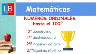 Los números ORDINALES hasta el 100✔👩‍🏫PRIMARIA