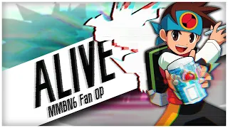 Megaman Battle Network 6 Fan Op [Alive]