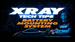 XRAY Tech Tips - T4 Battery Mounting System