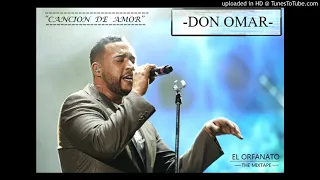 "Cancion De Amor" - Don Omar - (2008) - El Orfanato The Mixtape