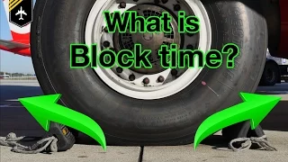 What is BLOCK TIME? Explained by Captain Joe