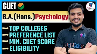 DU: B.A. (Hons.) Psychology - Eligibility, Preference List, Top Colleges, CUET Score #du #cuet2024