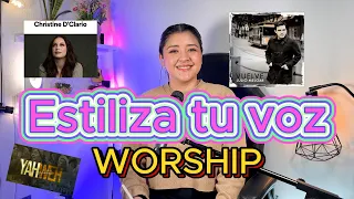 ESTILIZA TU VOZ AL CANTAR / PARA MÚSICOS Y CANTANTES CRISTIANOS