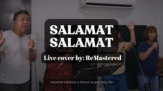 SALAMAT SALAMAT  - Cover by ReMastered