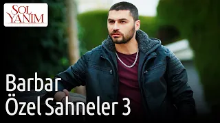 Sol Yanım | Barbar Özel Sahneler 3