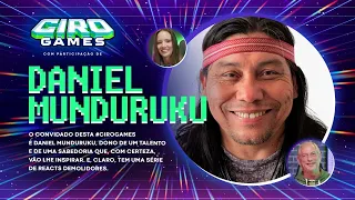 CIRO GAMES #28 | 05/04/2022 com Daniel Munduruku