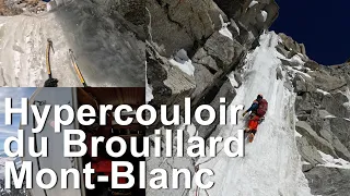 Hypercouloir du Brouillard South Face of Mont-Blanc chute ice waterfall mountaineering mountain
