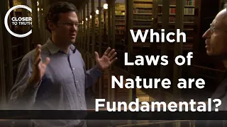 Craig Callender - Which Laws of Nature are Fundamental?