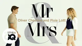 Pixie Lott and Oliver Cheshire play Mr & Mrs | British GQ