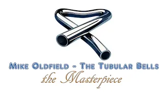 Tubular Bells by Mike Oldfield