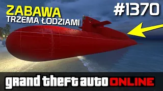 GTA 5 PC Online Po Polsku [#1370] ZABAWA Trzema ŁODZIAMI... /z Bertbert & Skie