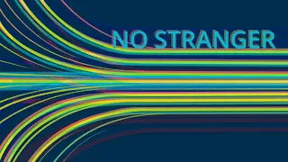 "No Stranger" | The Ultimate Christian Youth Music Experience | #strivetobe #1 Official Lyric Video