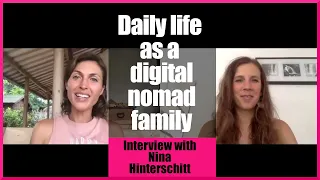 How to manage daily life as a digital nomad family