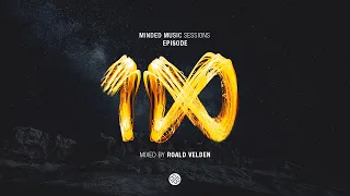 Roald Velden - Minded Music Sessions 100 [August 11 2020]