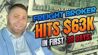 Freight Broker Interview - Freight Broker Hits $63,000 in 30 Days w/ No Experience!