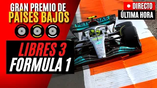🔴 F1 DIRECTO | GP PAÍSES BAJOS (LIBRES 3) - Live Timing y Telemetría