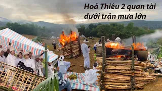 Chưa từng có 1 đám ma 2 quan tài- Hoả thiêu dưới trời mưa tầm tã