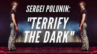 Sergei Polunin // TERRIFY THE DARK (Skillet)