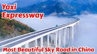 Yaxi Expressway Most Beautiful Sky Road in China