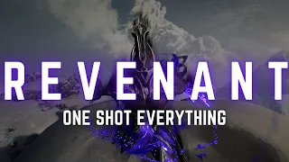 One Shot ANYTHING with Revenant Prime | Roar/Larva | Steel Path | Build