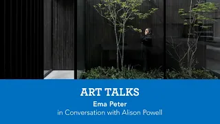 Art Talks: Ema Peter in discussion with Alison Powell