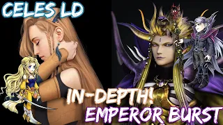 Emperor BURST & Celes LD In-Depth! Worth Pulling For? [DFFOO]