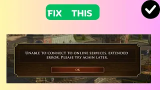 How to Fix “Unable to connect to online services” Error in Age of Empires