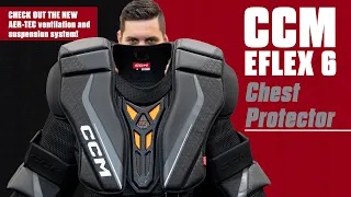 CCM EFlex 6 Chest Protector for Goalies