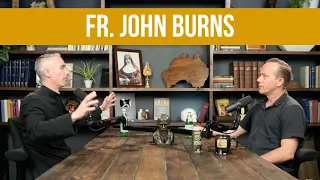 Christian Poverty, Vocations, Wolves, and Beet Burgers w/ Fr. John Burns