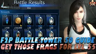 [FF7: Ever Crisis] - F2P 113k Battle Tower Floor 50 Perfect Strategy! Get Unit 30x Frags for lvl 55!