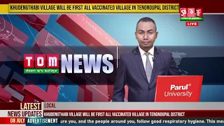 LIVE | TOM TV 8:00 PM MANIPURI NEWS, 08 JULY 2021