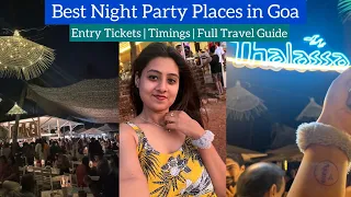 Best Places in Goa for Night Party  | Thalassa - Entry Charges & Timings | Guide by Heena Bhatia