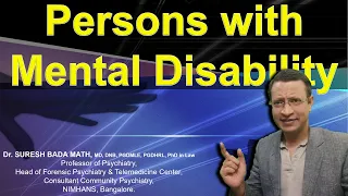 Indian Disability Evaluation & Assessment Scale (IDEAS) for Mental illness under RPWD Act, 2016