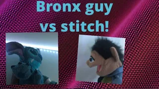 CKB YTP:Bronx guy vs stitch!