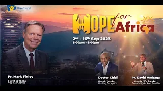 Hope For Africa - Pr Mark Finley - Day 11