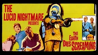 The Lucid Nightmare - The Earth Dies Screaming Review