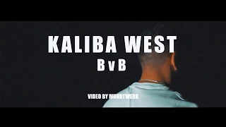 Kaliba West - BvB 1 (16Bars)