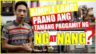 Paano Ang Tamang Paggamit Ng /NANG/ at /NG/? - Niru Ala Writing Tips