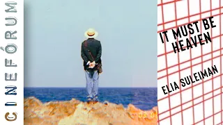 De Repente el Paraíso [It must Be Heaven] (2019), Elia Suleiman