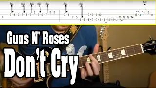 Guns n Roses - Don't Cry Guitar Tutorial w/TABS