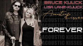 Bruce Kulick & Lisa-Lane Kulick - Forever (Acoustic)