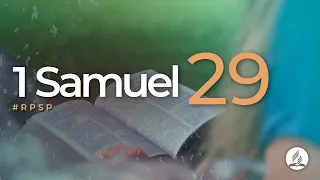 1 Samuel 29 - Reavivados Por Su Palabra | #RPSP