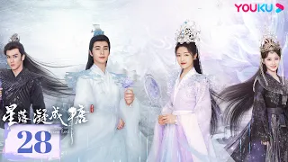 ENGSUB【The Starry Love】EP28|Costume Drama|Chen Xingxu/Li Landi/Chen Muchi|YOUKU