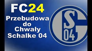 EA Sports FC 24 |PS5| Przebudowa do Chwały: FC Schalke 04 #2