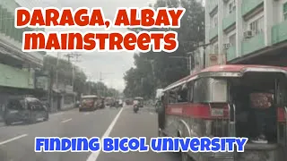 DARAGA ALBAY MAINSTREETS / FINDING BICOL UNIVERSITY / ALBAY/BICOL/PHILIPPINES