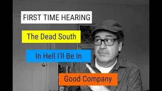 #thedeadsouth Dead South,In Hell I'll be in good company