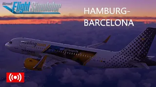 Microsoft Flight Simulator 2020 Hamburg to Barcelona VY1821 A320Neo VATSIM