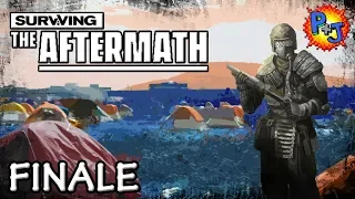 Let's Play Surviving the Aftermath Gameplay Finale (P+J)